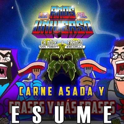 Los Amos del Universo.- Frases y más frases RESUMEN.