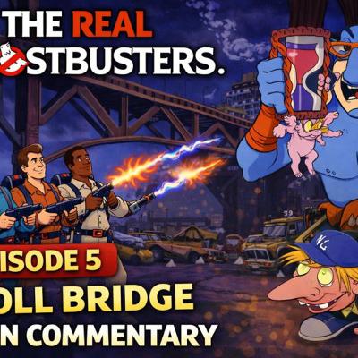 The Real Ghostbusters – Episode 5: Troll Bridge | Fan Commentary