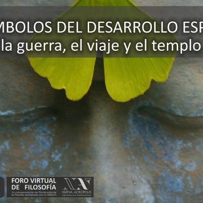 Tres símbolos del desarrollo espiritual. Héctor Gil Tres símbolos del desarrollo espiritual. Héctor Gil
