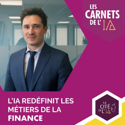 [REDIFF] #24 - Nicolas Vincent - L'IA redéfinit les métiers de la finance