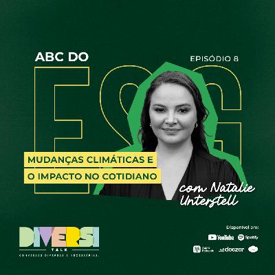 49: Mudanças climáticas e o impacto no cotidiano