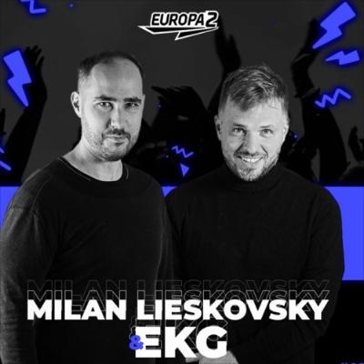EKG & MILAN LIESKOVSKY RADIO SHOW 203 EUROPA 2 / Sofiya Nzau Track Of The Week
