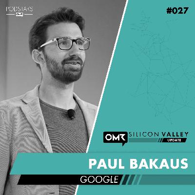 #027 mit Paul Bakaus, Web Creator & AMP Developer Relations bei Google