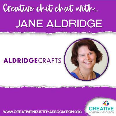Creative Chit Chat with Jane Aldridge from Aldridge Crafts Creative Chit Chat with Jane Aldridge from Aldridge Crafts