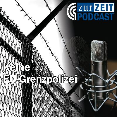 Keine EU-Grenzpolizei