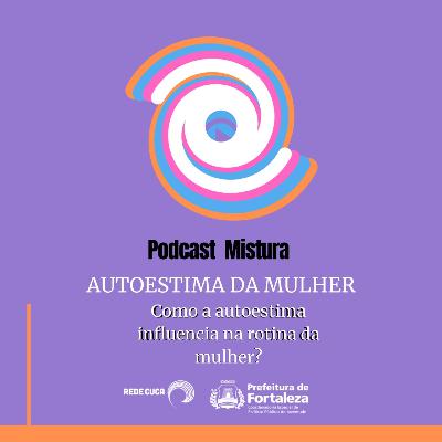 #08 Autoestima da Mulher