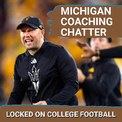 WHOA: Kenny Dillingham to Michigan is VERY Possible, Sun Devils' Coach Makes Cryptic Comments