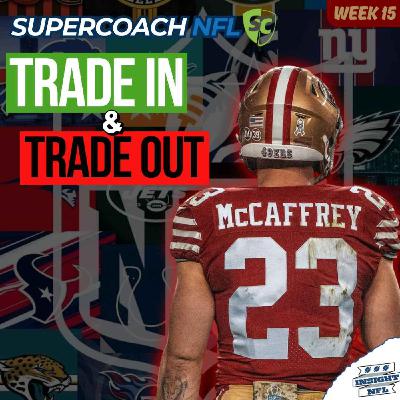 NFL SuperCoach 2025 | Unlimited Winner, TRADE TALK + Captains Huddle (Week 15)