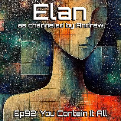 EP92: You Contain It All