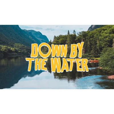 Down By The Water