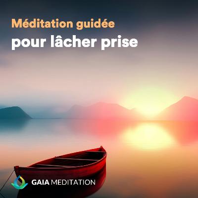 Méditation du matin pour lâcher prise - La barque Méditation du matin pour lâcher prise - La barque