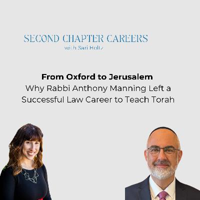 From Oxford to Jerusalem: Why Rabbi Anthony Manning Left a Successful Law Career to Teach Torah