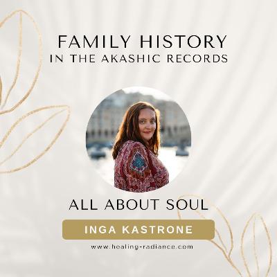 Is It Possible to Look Up Family History in the Akashic Records?