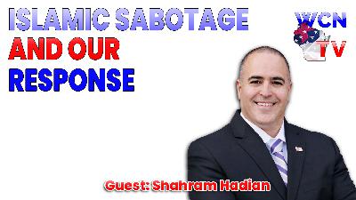 12-30-2025 | Guest: “Shahram Hadian” Topic: “Battle for America: Islamic Sabotage & Our Response” 12-30-2025 | Guest: “Shahram Hadian” Topic: “Battle for America: Islamic Sabotage & Our Response”