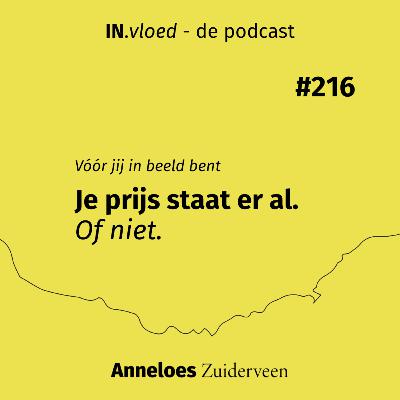 Je prijs staat er al. Of niet #216 Je prijs staat er al. Of niet #216