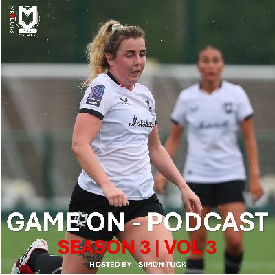 GameOn Podcast - Season 3 Episode Three Featuring Charlie Bill and Meg Attenborough