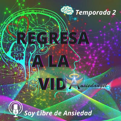 Ep 68 La verdad sobre la ansiedad