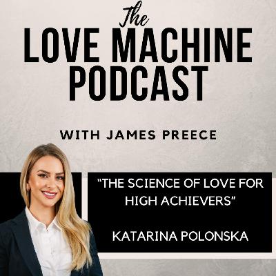The Science of Love for High Achievers