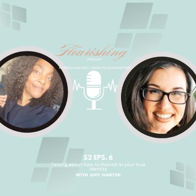 Flourishing: Living in Your True Identity