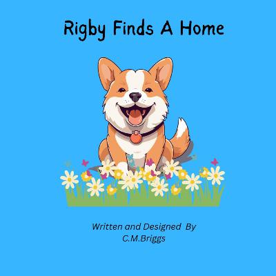 Rigby Finds a Home Rigby Finds a Home