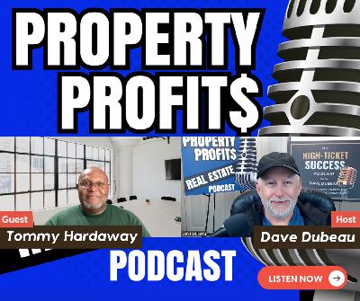 Adapting and Overcoming in Real Estate with Tommy Hardaway