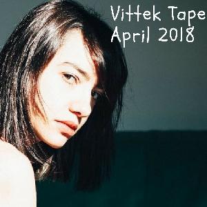 Vittek MixTape April 2018