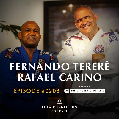 🔥O Jiu-Jitsu Me Salvou das Drogas: História de Superação | Tererê e Rafael Carino no Pura Connection