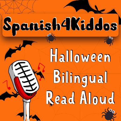 Halloween Bilingual Read Aloud