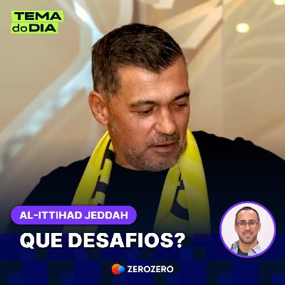 Conceição na Arábia: quais os desafios? | 09 Out.