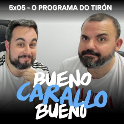 BCB 5x05 - O programa do tirón