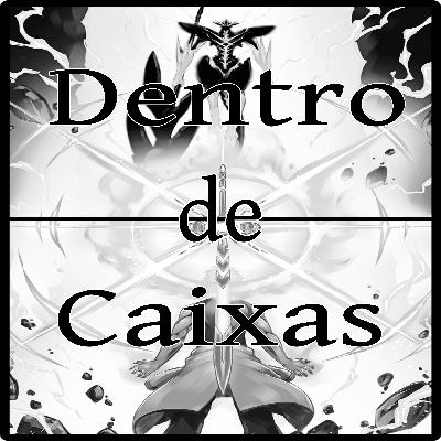 Episódio 130 - Ragna Crimson - entre o idiota e o Oda gênio
