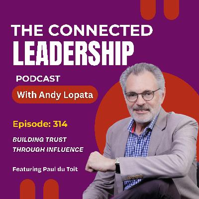 The Art of Ethical Persuasion with Paul du Toit The Art of Ethical Persuasion with Paul du Toit