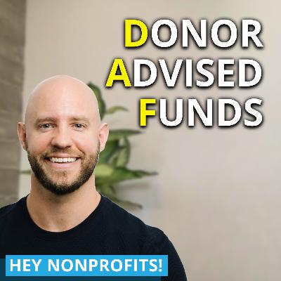 The Hidden Power of Donor Advised Funds (and How Nonprofits Can Benefit)