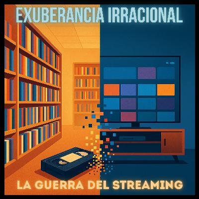 Episodio 63: "La guerra del streaming" Episodio 63: "La guerra del streaming"