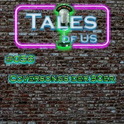 #056 - Coversongs der 90er #056 - Coversongs der 90er