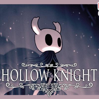 VGBS 133 - Hollow Knight