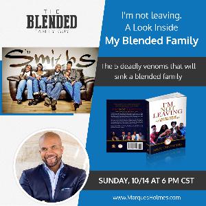 I'm Not Leaving...A Look Inside My Blended Family I'm Not Leaving...A Look Inside My Blended Family