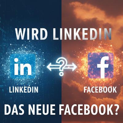 Wird LinkedIN das neue Facebook? Und 18.000€ fürs "im Bett liegen"... Wird LinkedIN das neue Facebook? Und 18.000€ fürs "im Bett liegen"...