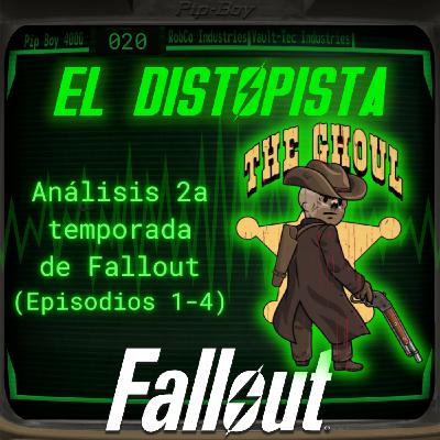020 - Análisis TOTAL de la Segunda Temporada de FALLOUT (Episodios 1-4) 020 - Análisis TOTAL de la Segunda Temporada de FALLOUT (Episodios 1-4)