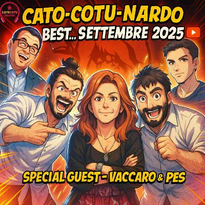 CATO COTU NARDO - Best Of Settembre 2025