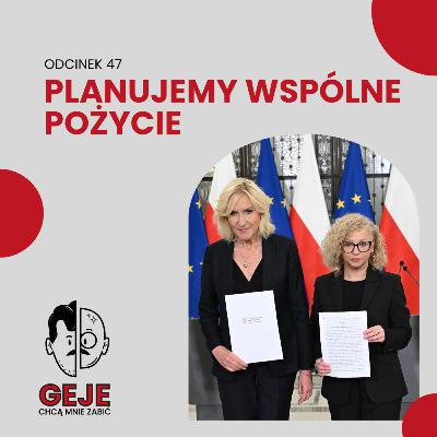 odc. 47 - Planujemy wspólne pożycie odc. 47 - Planujemy wspólne pożycie