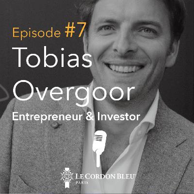 The food serial entrepreneur - Tobias Overgoor