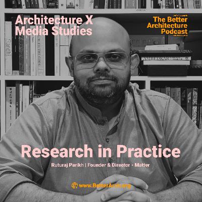 Arch X Media_Research in Practice