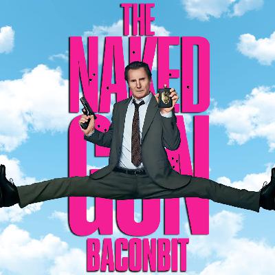 BaconBit: The Naked Gun (2025) Review