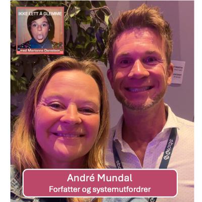 115. Kan André Mundal gi meg håp for morgendagens demensomsorg?