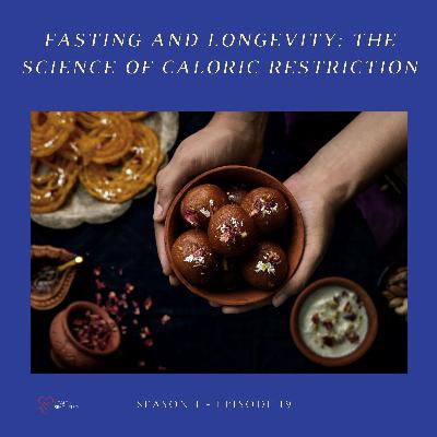 Fasting and Longevity: The Science of Caloric Restriction
