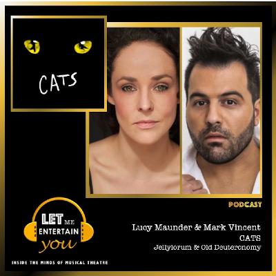 CATS - Lucy Maunder (Jellylorum) and Mark Vincent (Old Deuteronomy)