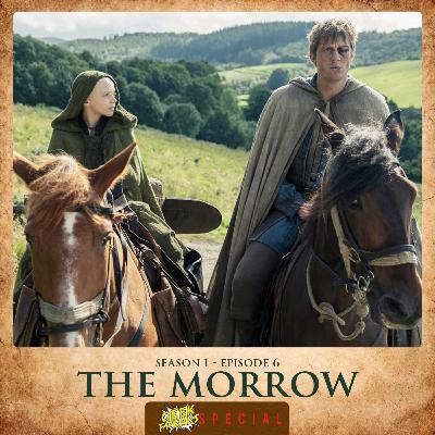 The Morrow | AKOTSK S1E6 | Dunk, Egg, Grief, Honor, and the Road Ahead The Morrow | AKOTSK S1E6 | Dunk, Egg, Grief, Honor, and the Road Ahead