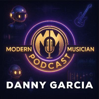 #313 - Danny Garcia: The Tools That Helped 1.5M Songs Get Discovered