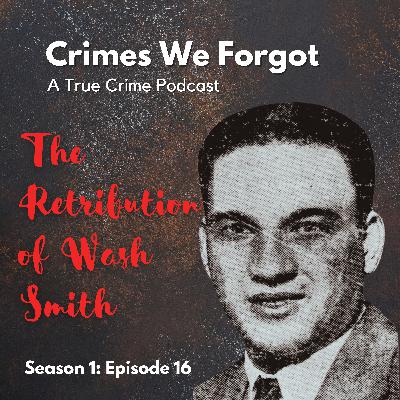 The Retribution of Wash Smith